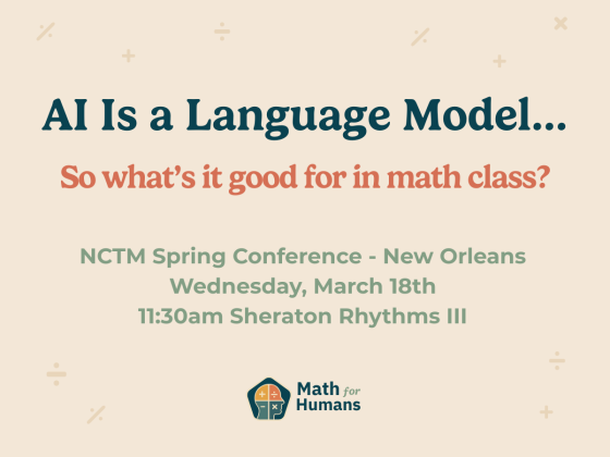 NCTM 2026 Spring Conference New Orleans AI is a Language Model...
